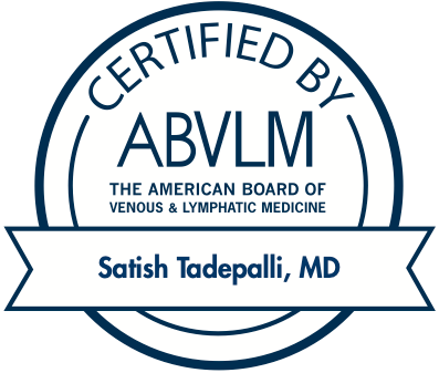 Certified by the American Board of Venous & Lymphatic Medicine: Satish Tadepalli, MD
